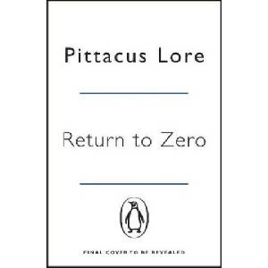 Return to Zero | Pittacus Lore (ISBN: 9781405934305)