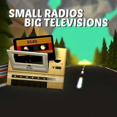 Игра Small Radios Big Televisions за PC Steam, Електронна доставка