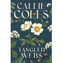 Tangled Webs - Callie Coles