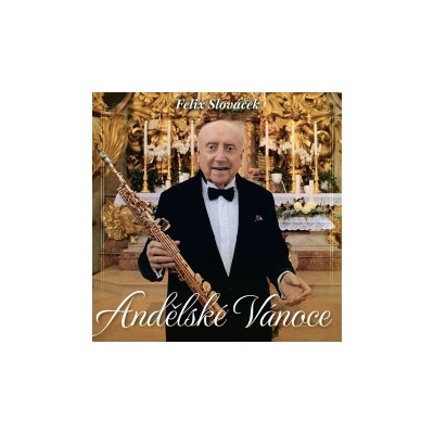 Slováček Felix - Andělské Vánoce CD
