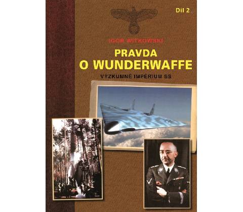 Pravda o Wunderwaffe 2.díl