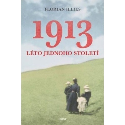 1913 Léto jednoho století
