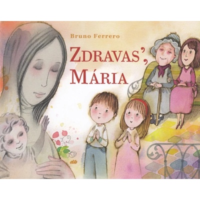 Zdravas', Mária