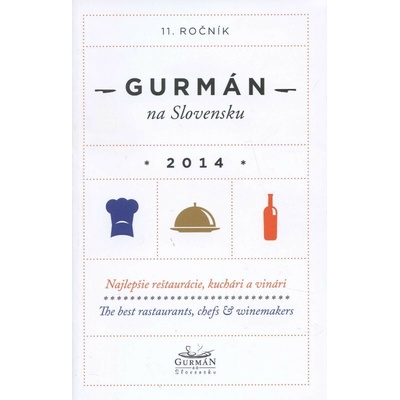Gurmán na Slovensku 2014