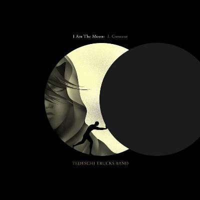 Tedeschi Trucks Band - I Am The Moon:I.Crescent LP