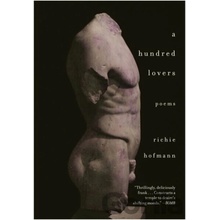 A Hundred Lovers Poems Hofmann Richie