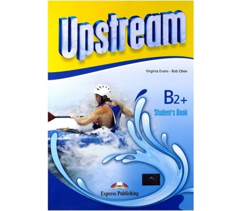 UPSTREAM B2+ STUDENTS BOOK 2022
