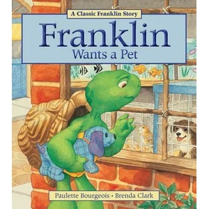 Franklin Wants a Pet (ISBN: 9781771380041)