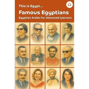 This is Egypt. . . Famous Egyptians (ISBN: 9781962752152)