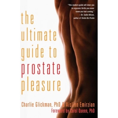 Cleis Press Ultimate Guide to Prostate Pleasure | Charlie Glickman