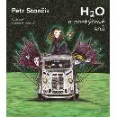 H2O a pastýřové snů - Petr Stančík