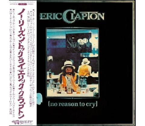 Eric Clapton - No Reason To Cry CD