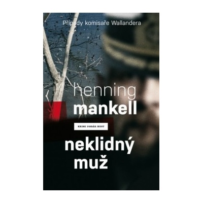 Neklidný muž - Henning Mankell CZ