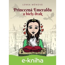Princezná Emeralda - Lenka Ménová