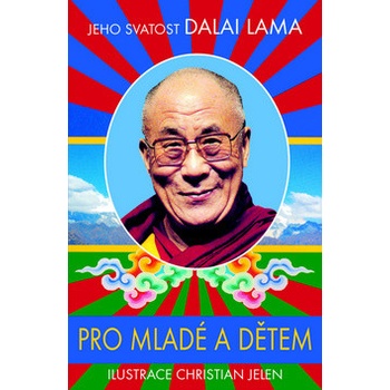 Pro mladé a dětem