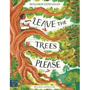 Leave the Trees, Please (ISBN: 9781917366823)
