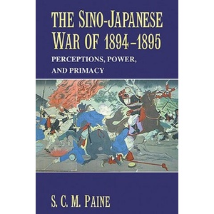 Sino-Japanese War of 1894-1895 | S. C. M. Paine (ISBN: 9780521617451)