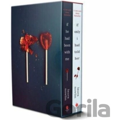 If He Had Been with Me and If Only I Had Told Her Box Set - Laura Nowlin, Sourcebooks Fire