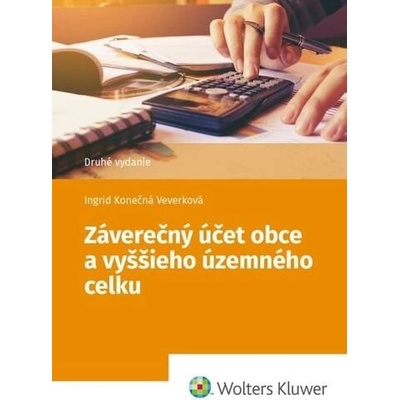 Záverečný účet obce a vyššieho územného celku - Ingrid Konečná Veverková