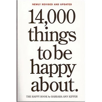 14,000 Things to Be Happy About.