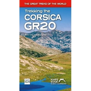 Trekking the Corsica GR20 | Andrew McCluggage (ISBN: 9781912933617)