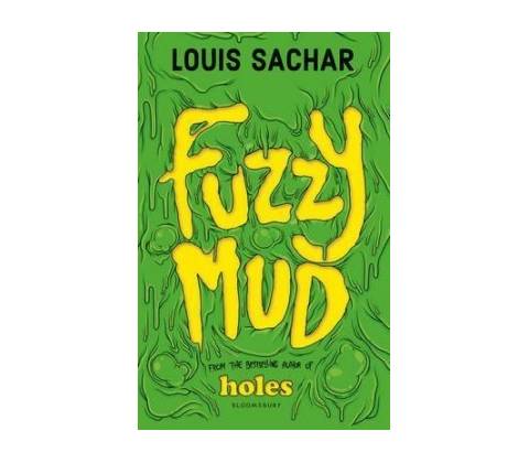 Fuzzy Mud - Louis Sachar