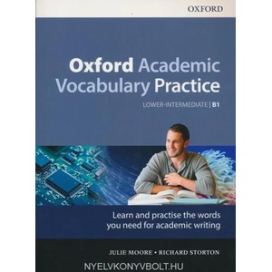 Oxford Academic Vocabulary Practice | Julie Moore, Richard Storton (ISBN: 9780194000888)