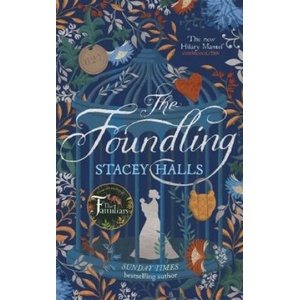Foundling | Stacey Halls (ISBN: 9781838771409)