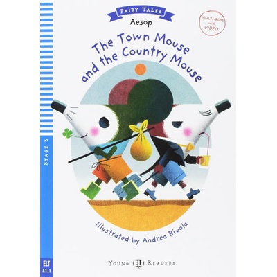 Young ELI Readers: The Town Mouse and The Country Mouse + Downloadable Multimedia