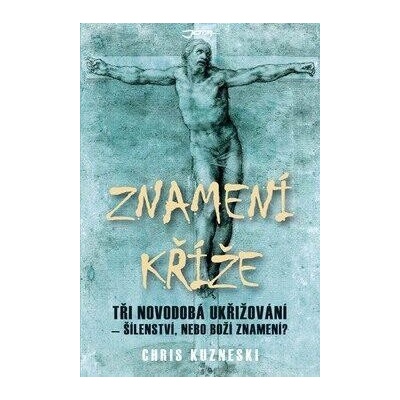 Znamení kříže (Chris Kuzneski CZ