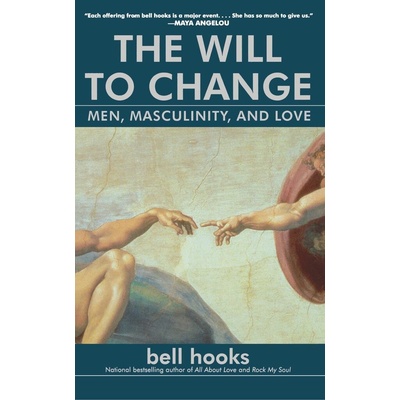 Will to Change Hooks BellPaperback