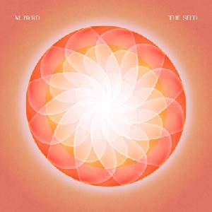 M. BYRD - The Seed (Transparent Red Coloured) (LP) (0067003140614)