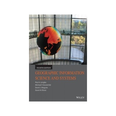Geographic Information Science and Systems Longley Paul A. Paperback