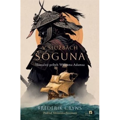 V službách šóguna - Frederik Cryns