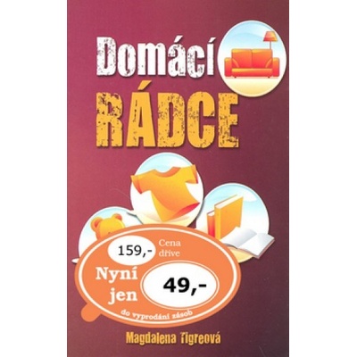 Domácí rádce - Magdalena Tigreová