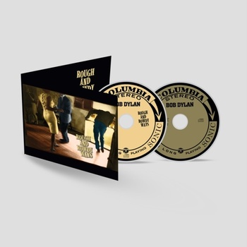 DYLAN, BOB - ROUGH AND ROWDY WAYS