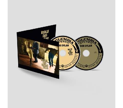 DYLAN, BOB - ROUGH AND ROWDY WAYS