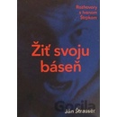 Žiť svoju báseň - Ján Štrasser