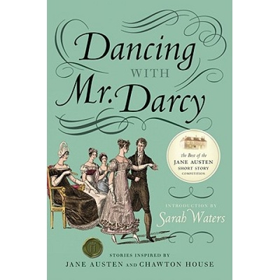 Dancing with Mr. Darcy | Sarah Waters