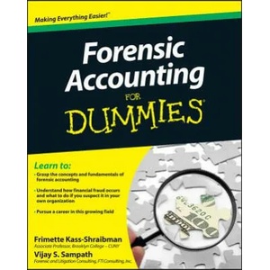 Forensic Accounting For Dummies | Frimette Kass-Shraibman (2011)