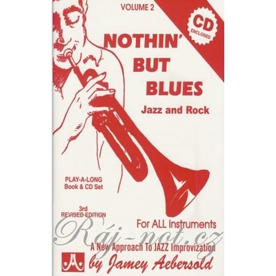 AEBERSOLD PLAY ALONG 2 NOTHIN BUT BLUES + CD 3rd edition