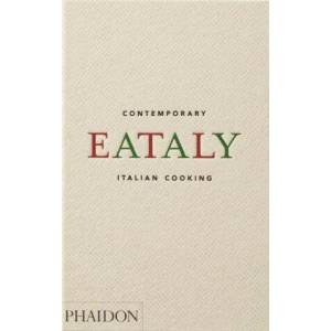 Eataly, Contemporary Italian Cooking (ISBN: 9781838666866)