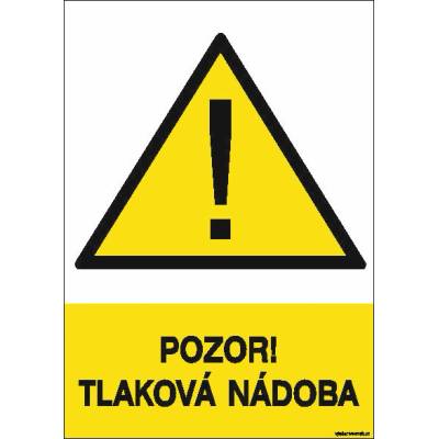 RAFO Samolepka Pozor! Tlaková nádoba Velikosti: A5 (15 x 21 cm)