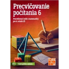 Precvičovanie počítania 6 PZ nov.vyd. - Kolektív autorov