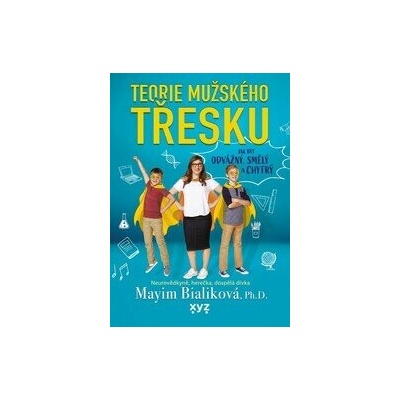 Teorie mužského třesku - Mayim Bialik