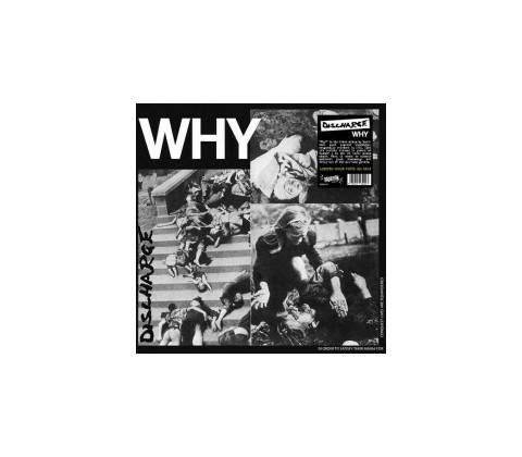 Discharge - Why Red Vinyl LP