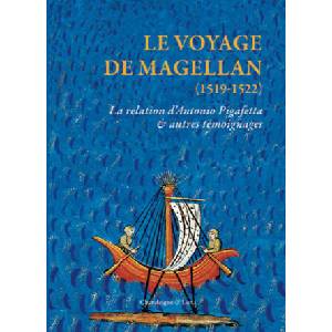Le voyage de Magellan (1519-1522) | Antonio PIGAFETTA, Xavier DE CASTRO (2025)