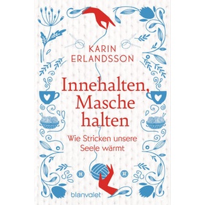 Innehalten, Masche halten | Holger Wolandt, Lotta Rüegger (ISBN: 9783764508579)