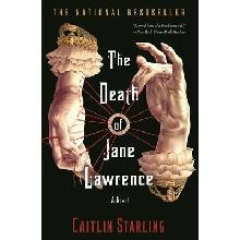 The Death of Jane Lawrence Starling Caitlin