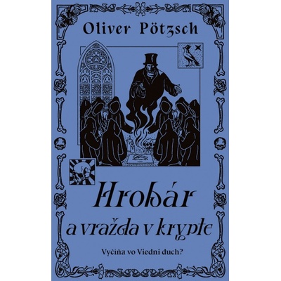 Hrobár a vražda v Krypte
